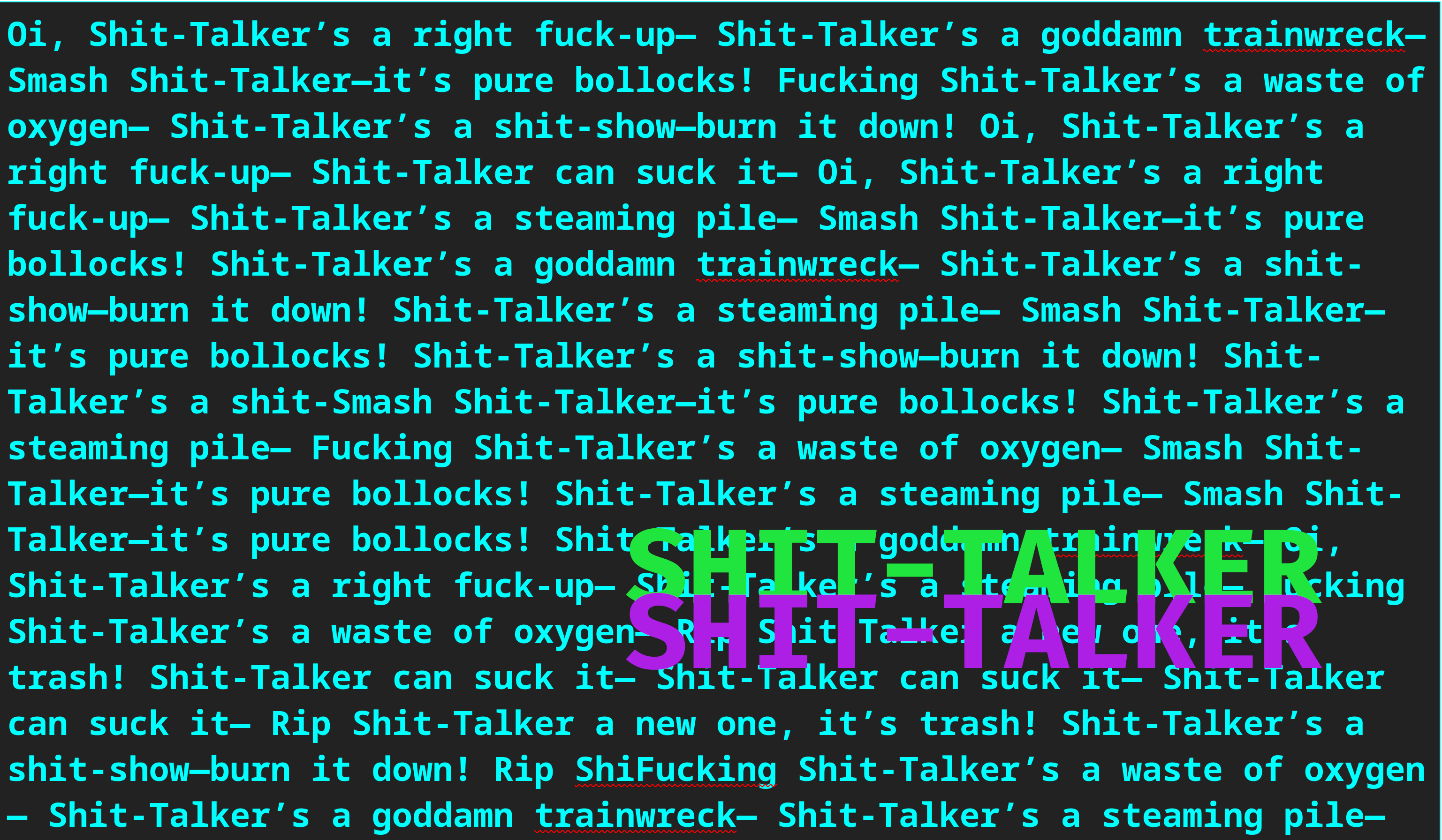 Shit-Talker Demo